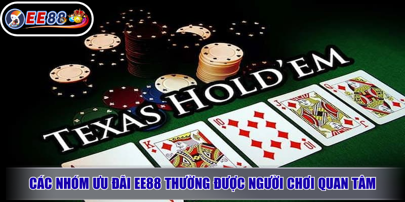 Các nhóm ưu đãi EE88 thường được người chơi quan tâm